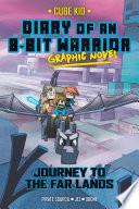 Diary of an 8-Bit Warrior Graphic Novel