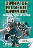 Diary of an 8-Bit Warrior: Shadow Over Aetheria