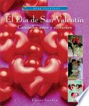 Dias Festivos: El Dia de San Valentin
