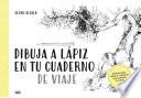 Dibuja a lápiz en tu cuaderno de viaje