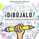 ¡Dibújalo!