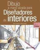 Dibujo a mano alzada para diseñadores de interiores