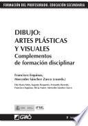 Dibujo: Artes Plásticas y Visuales. Complementos de formación disciplinar