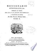 Diccionario apostolico, &c