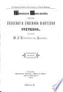 Diccionario basco-español titulado Euskeratik erderara biurtzeko itztegia