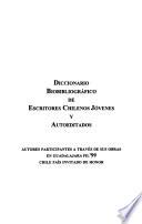 Diccionario biobibliográfico de escritores chilenos jóvenes y autoeditados