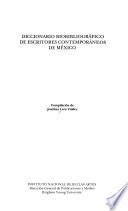 Diccionario biobibliográfico de escritores contemporáneos de México