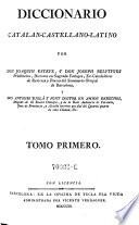 Diccionario catalan-castellano-latino (etc.)