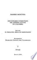 Diccionario comentado del español actual en Colombia