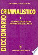 Diccionario criminalístico