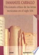 Diccionario crítico de las letras mexicanas en el siglo XIX