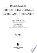 Diccionario crítico etimológico castellano e hispánico