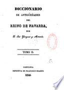 Diccionario de antigüedades del reino de Navarra