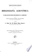 Diccionario de bibliografia agronomica