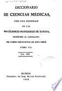 Diccionario de ciencias médicas por una sociedad de los más célebres profesores de Europa