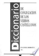 Diccionario de conjugación de los verbos castellanos