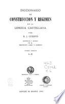 Diccionario de construcción y régimen de la lengua castellana