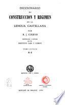 Diccionario de construcción y régimen de la lengua castellana