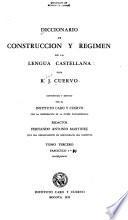 Diccionario de construcción y régimen de la lengua castellana