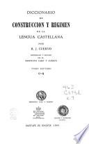 Diccionario de construcción y régimen de la lengua castellana: O-Q