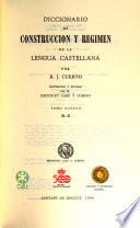 Diccionario de construcción y régimen de la lengua castellana: R-Z
