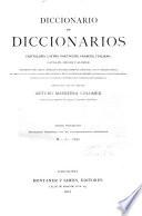Diccionario de diccionarios: Diccionario castellano con las correspondencias extranjeras.-t. 3-4. Vocabulario-resumen con las correspondencias castellanas