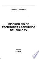 Diccionario de escritores argentinos del siglo XX