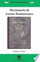 Diccionario de Gestos Dominicanos