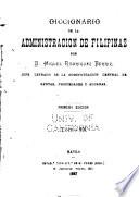 Diccionario de la administracion de Filipinas