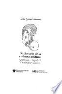 Diccionario de la cultura andina quechua-español, yachay simi