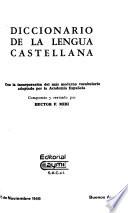 Diccionario de la lengua castellana, con la incorporacion del mas moderno vocabulario adoptado por la Academia Espanola