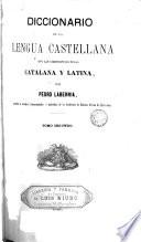 Diccionario de la lengua castellana con las correspondencias catalana y latina, 2