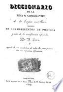Diccionario de la rima o consonantes de la lengua castellana