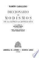 Diccionario de modismos de la lengua castellana