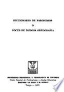 Diccionario de parónimos o voces de dudosa ortografía