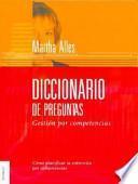 Diccionario de preguntas. La trilogía. Tomo 3