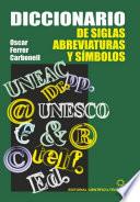 Diccionario de siglas, abreviaturas y símbolos