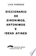 Diccionario de sinonimos, antonimos e ideas afines