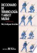 Diccionario de terminología y argot militar