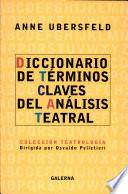 Diccionario de términos claves del análisis teatral