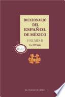 Diccionario del español de México. Volumen 2