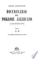 Diccionario del folklore americano: A-D