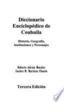 Diccionario enciclopédico de Coahuila