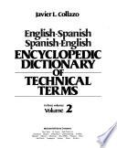 Diccionario Enciclopédico de Términos Técnicos, Inglés Español, Español-inglés