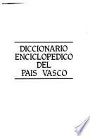 Diccionario enciclopédico del País Vasco