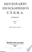 Diccionario enciclopedico U.T.E.H.A.