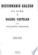 Diccionario galego da rima, e galego-castelan