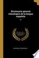 Diccionario General Etimologico de la Lengua Española