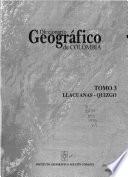 Diccionario geográfico de Colombia: Llacuanas-Quizgo