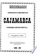 Diccionario geográfico e histórico de Cajamarca